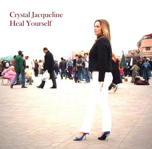 Crystal Jacqueline — Heal Yourself