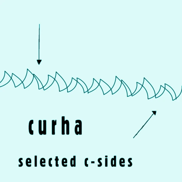 Curha — Selected C-Sides