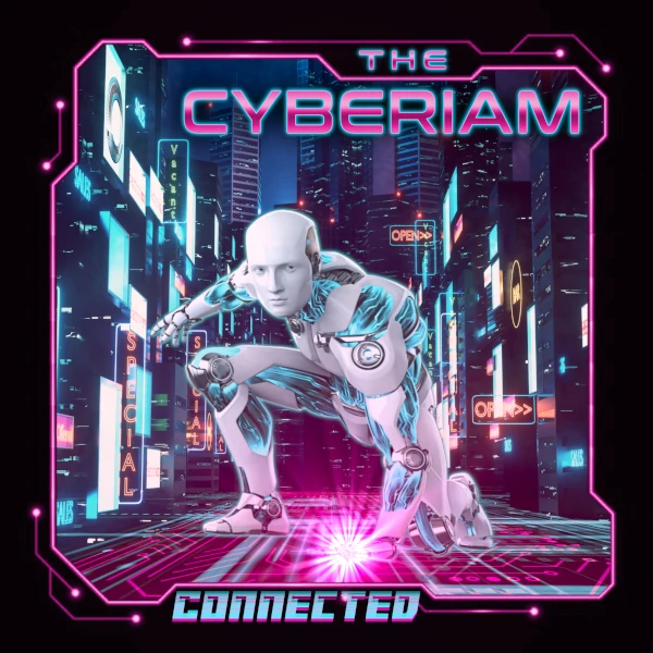The Cyberiam — Connected