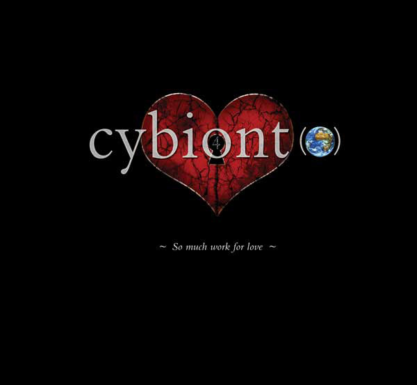 Cybiont — So Much Work for Love