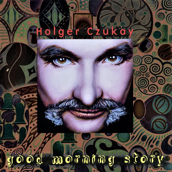 Holger Czukay — Good Morning Story