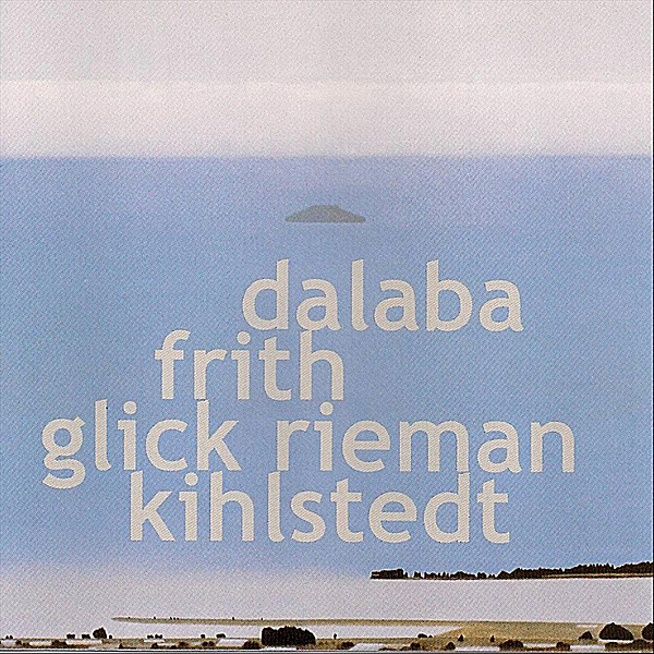 Dalaba Frith Glick Rieman Kihlstedt Cover art