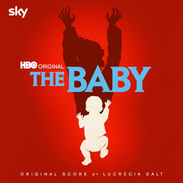 Lucrecia Dalt — The Baby (Original Score)