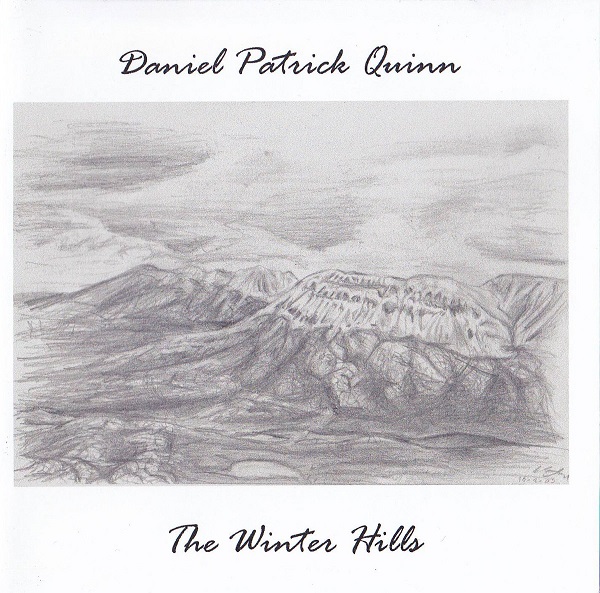 Daniel Patrick Quinn — The Winter Hills