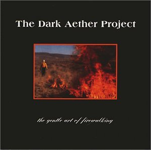 The Dark Aether Project — The Gentle Art of Firewalking