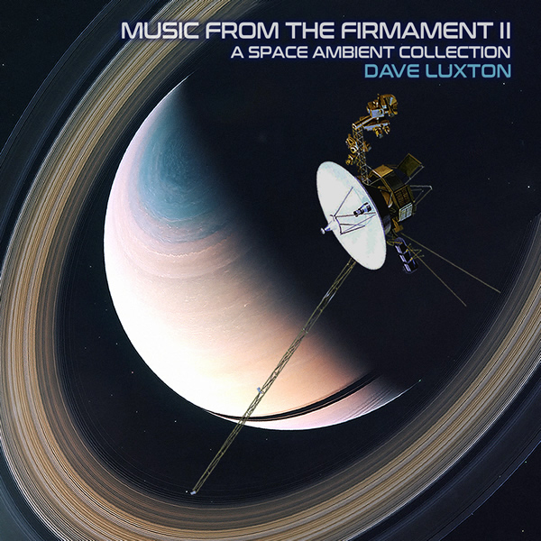 Dave Luxton — Music From The Firmament II