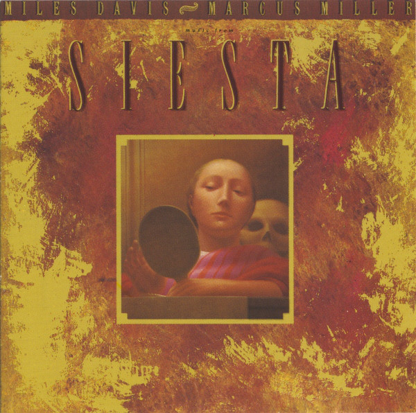 Miles Davis / Marcus Miller — Music from Siesta