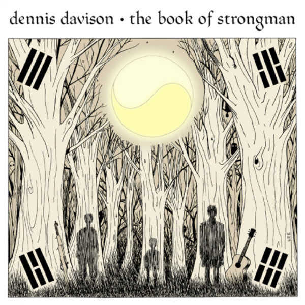 Dennis Davison — The Book of Strongman