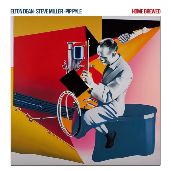 Elton Dean / Steve Miller / Pip Pyle — Home Brewed