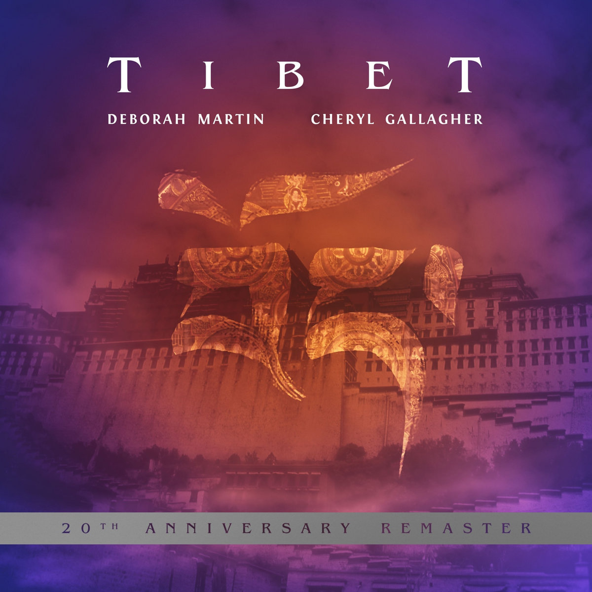 Deborah Martin & Cheryl Gallagher — Tibet (20th Anniversary Remaster)