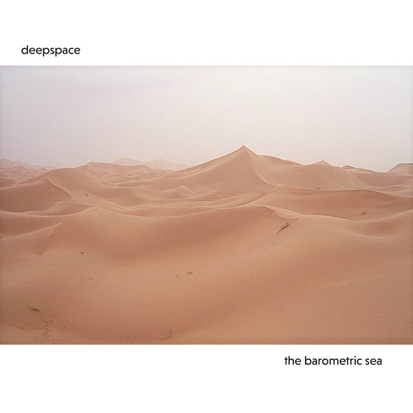 Deepspace — The Barometric Sea