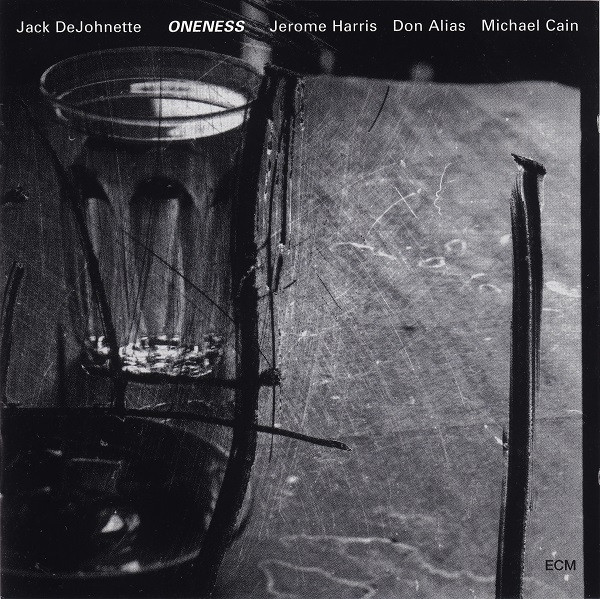 Jack DeJohnette — Oneness