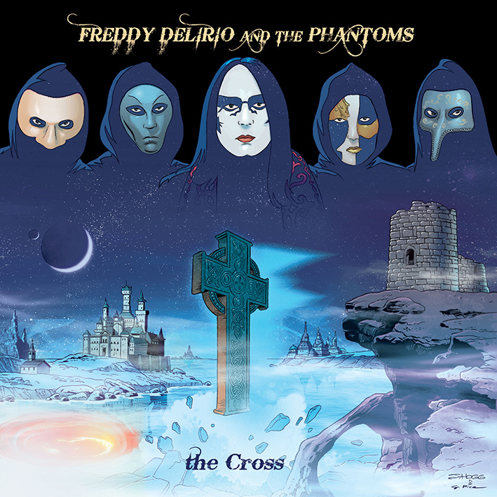 Freddy Delirio and the Phantoms — The Cross