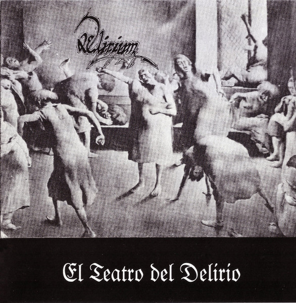 Delirium — El Teatro del Delirio