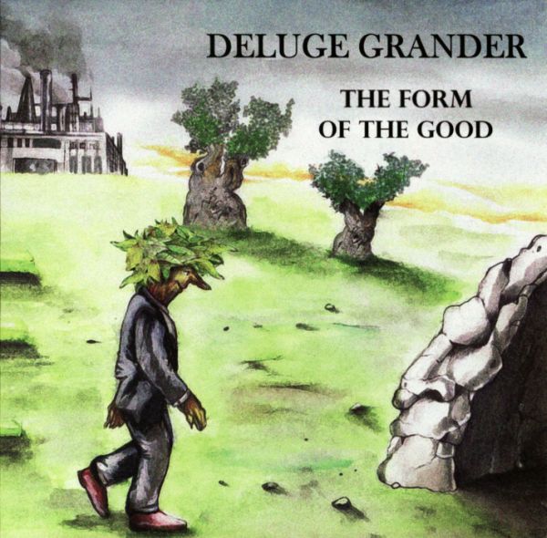 Deluge Grander — The Form of the Good