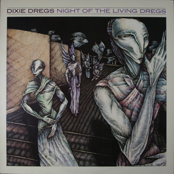 Dixie Dregs — Night of the Living Dregs
