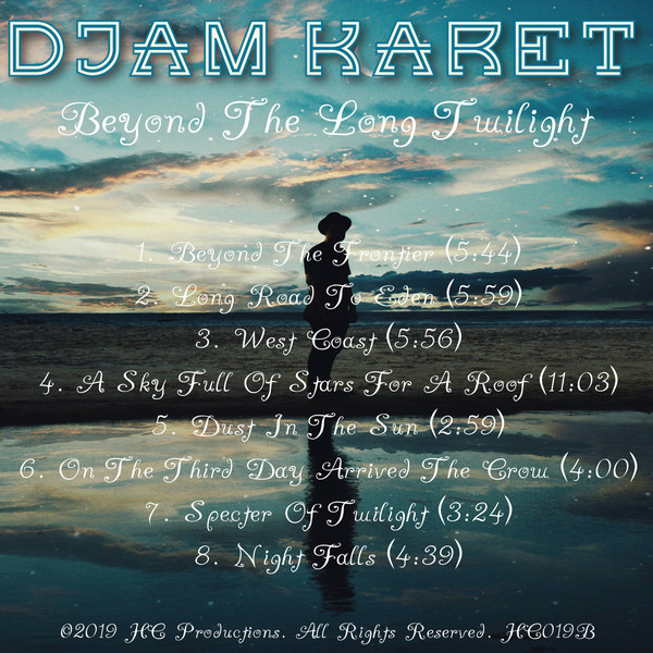 Djam Karet — Beyond the Long Twilight