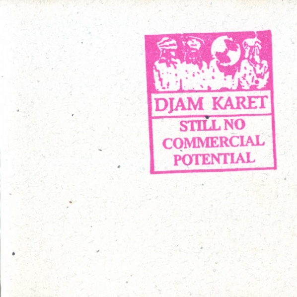 Djam Karet — Still No Commercial Potential