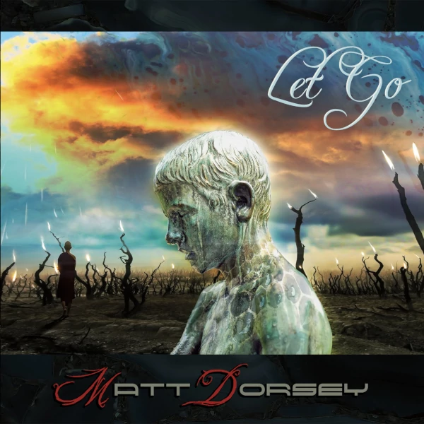 Matt Dorsey — Let Go
