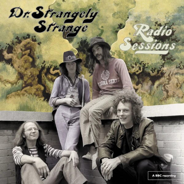 Dr. Strangely Strange — Radio Sessions