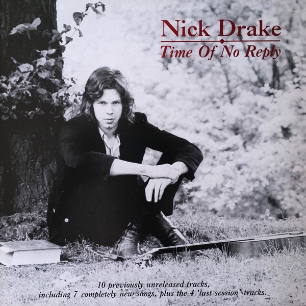 Nick Drake — Time of No Reply