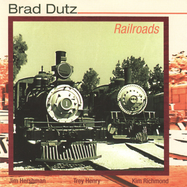 Brad Dutz — Railroads