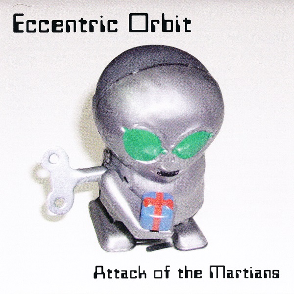 Eccentric Orbit — Attack of the Martians