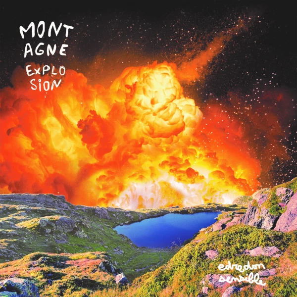 Montagne Explosion Cover art