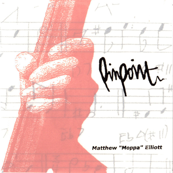 Moppa Elliott — Pinpoint