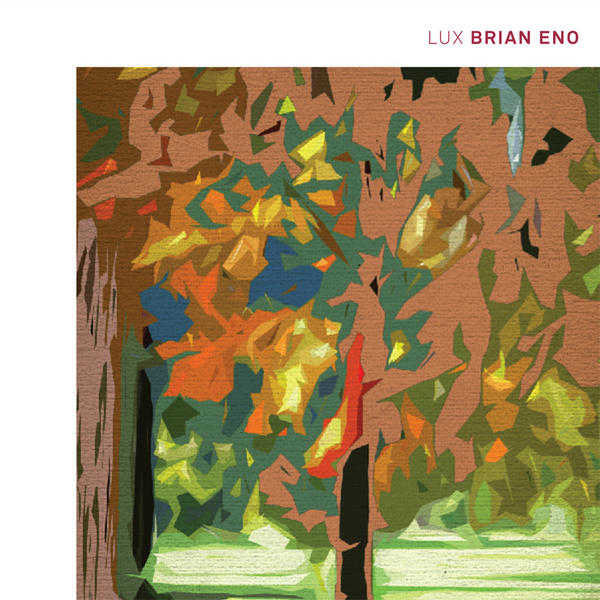 Brian Eno — Lux