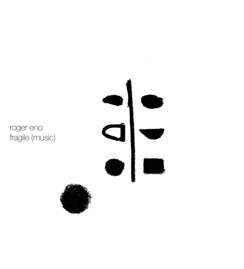 Roger Eno — Fragile (Music)