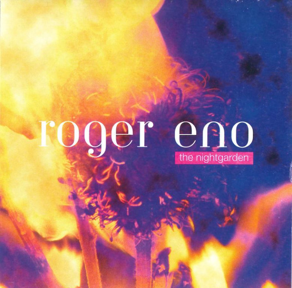 Roger Eno — The Nightgarden