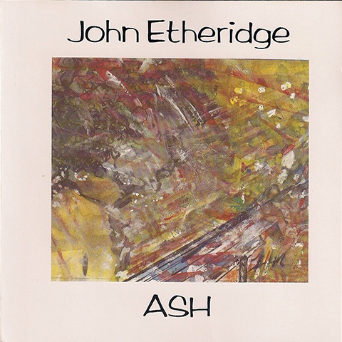 John Etheridge — Ash