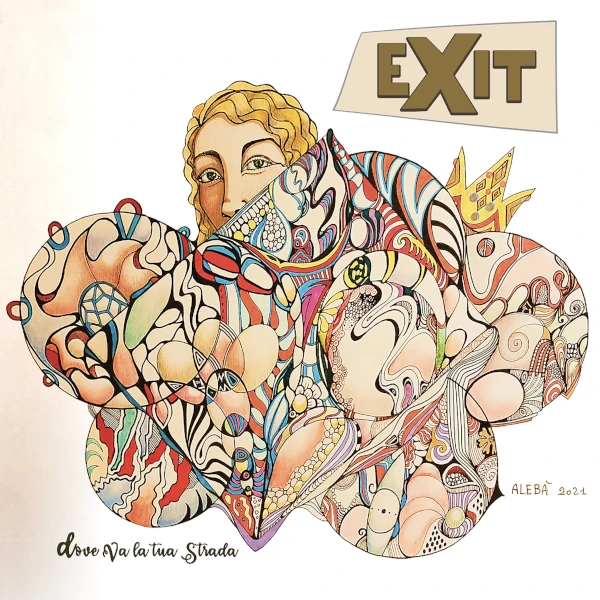 Exit — Dove Va la Tua Strada?