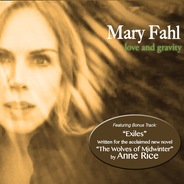 Mary Fahl — Love and Gravity