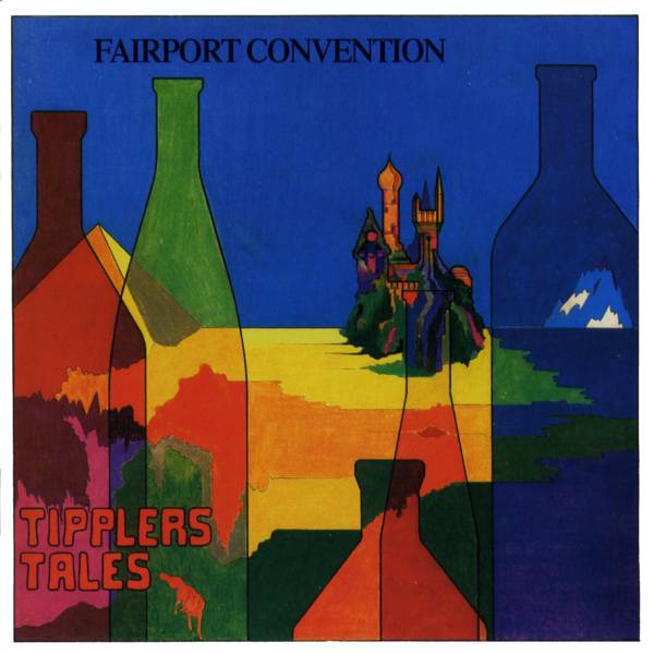 Fairport Convention — Tipplers Tales