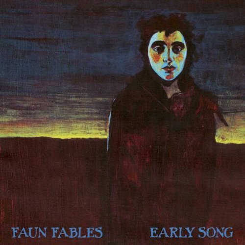 Faun Fables — Early Song