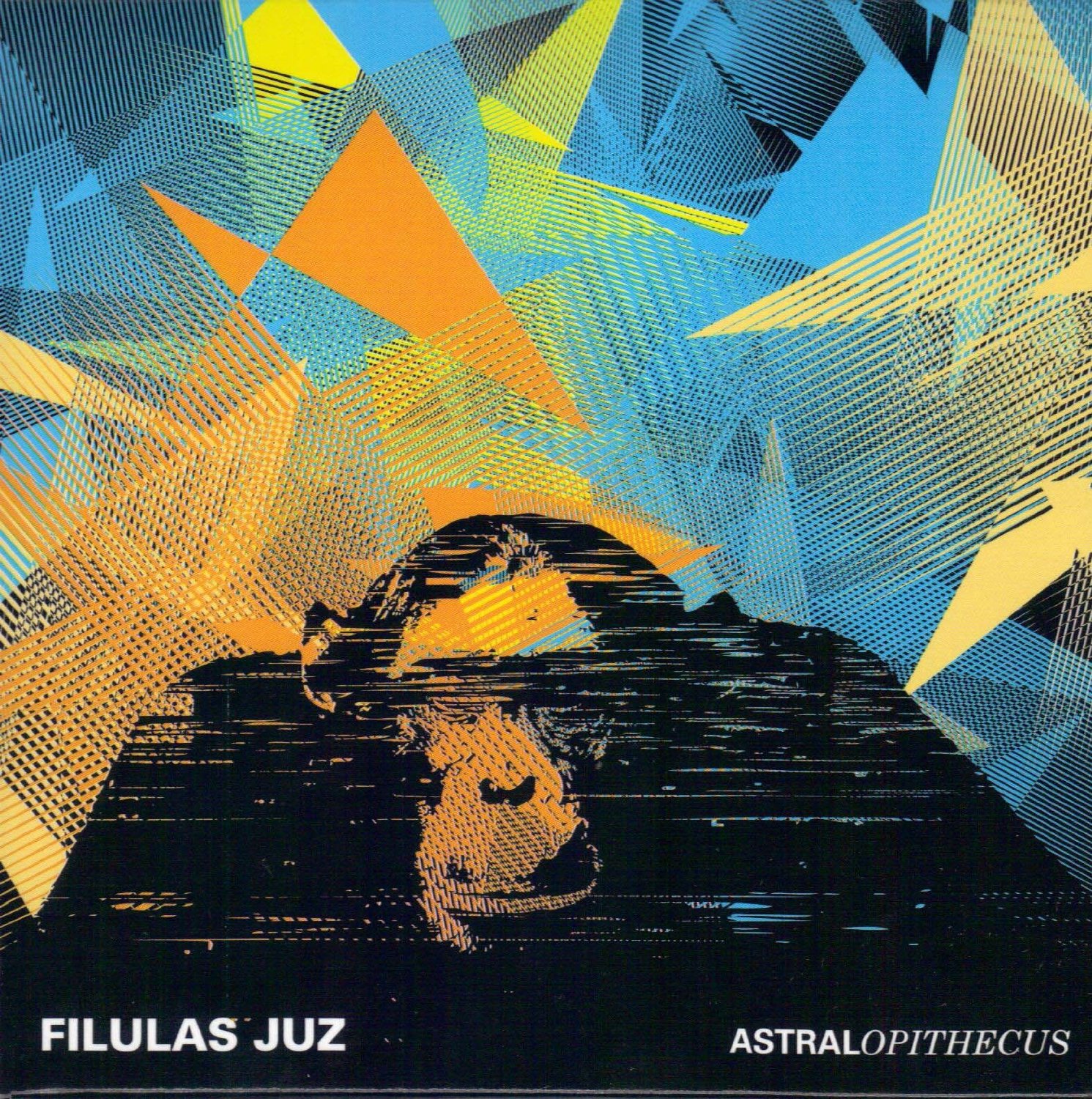 Filulas Juz — Astralopithecus