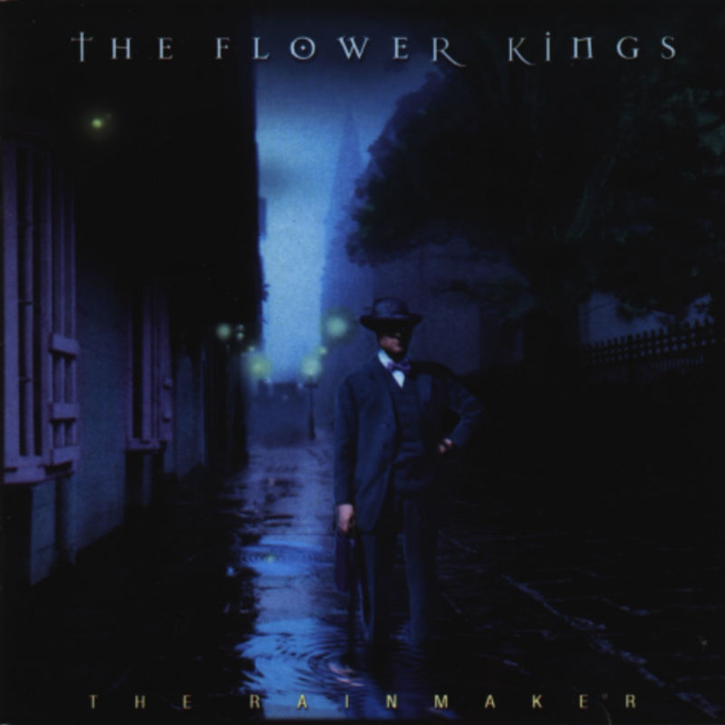 The Flower Kings — The Rainmaker