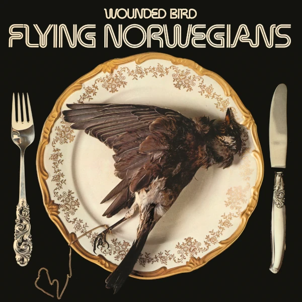 Flying Norwegians — Wounded Bird