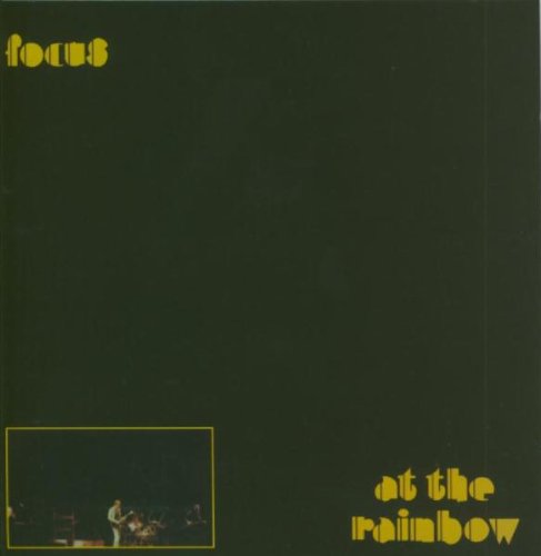 Focus — Live at the Rainbow