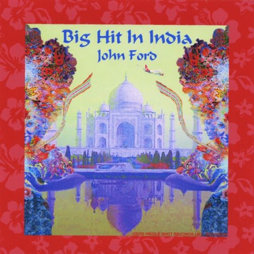 John Ford &mdash; Big Hit in India