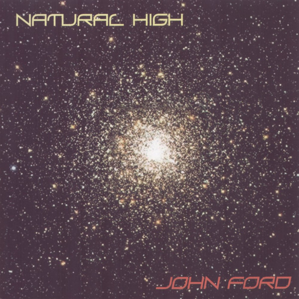 John Ford &mdash; Natural High