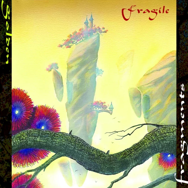 Fragile — Golden Fragments
