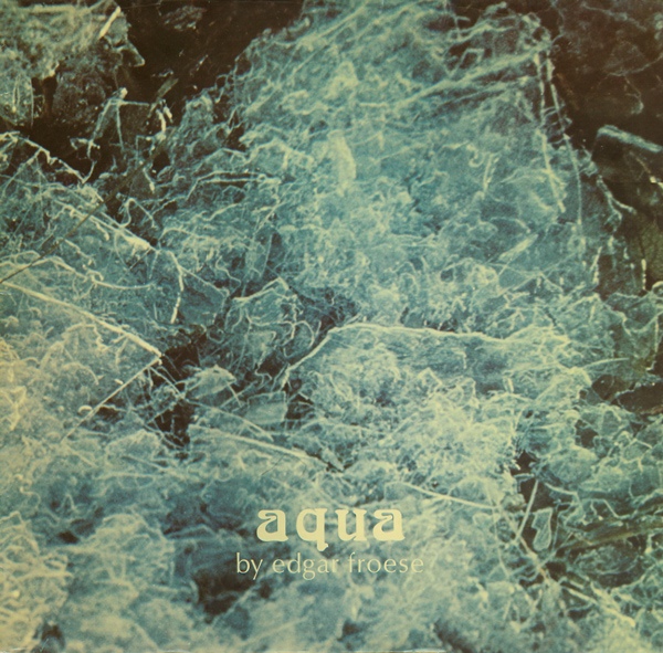 Edgar Froese — Aqua