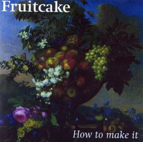 Fruitcake — How to Make It