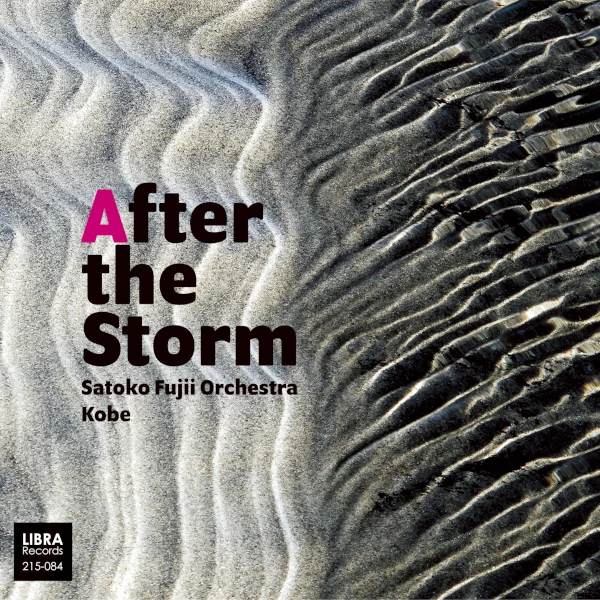 Satoko Fujii Orchestra Kobe &mdash; After the Storm