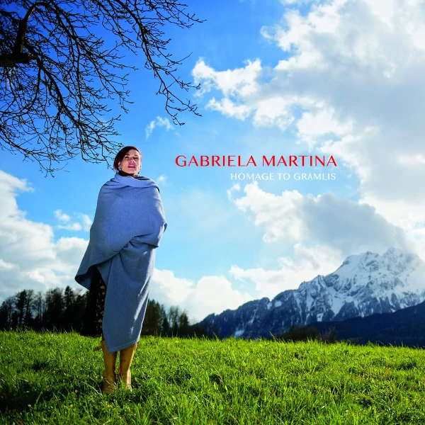 Gabriela Martina — Homage to Gr​ä​mlis