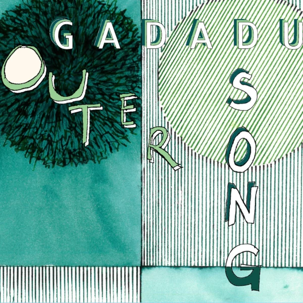 Gadadu — Outer Song