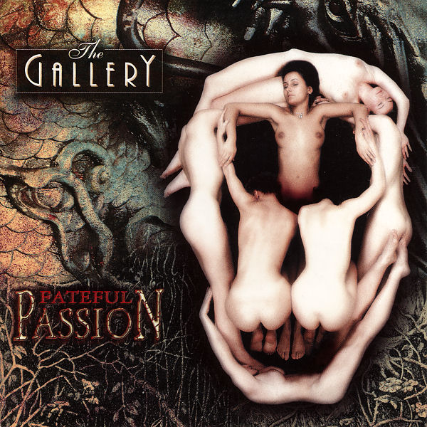 The Gallery — Fateful Passion
